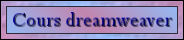 cours dreamweaver
