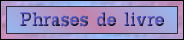 ent_phrases_livre